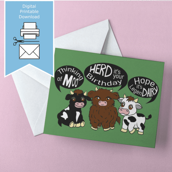Herd It's Your Birthday – hand-drawn fluffy baby cows – printable birthday greeting card – A4, A5, A6, US Letter, 5x7 – print at home