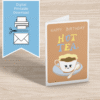 Happy Birthday Hot Tea – hand-drawn kawaii teacup – printable birthday greeting card – A4, A5, A6, US Letter, 5x7 – print at home