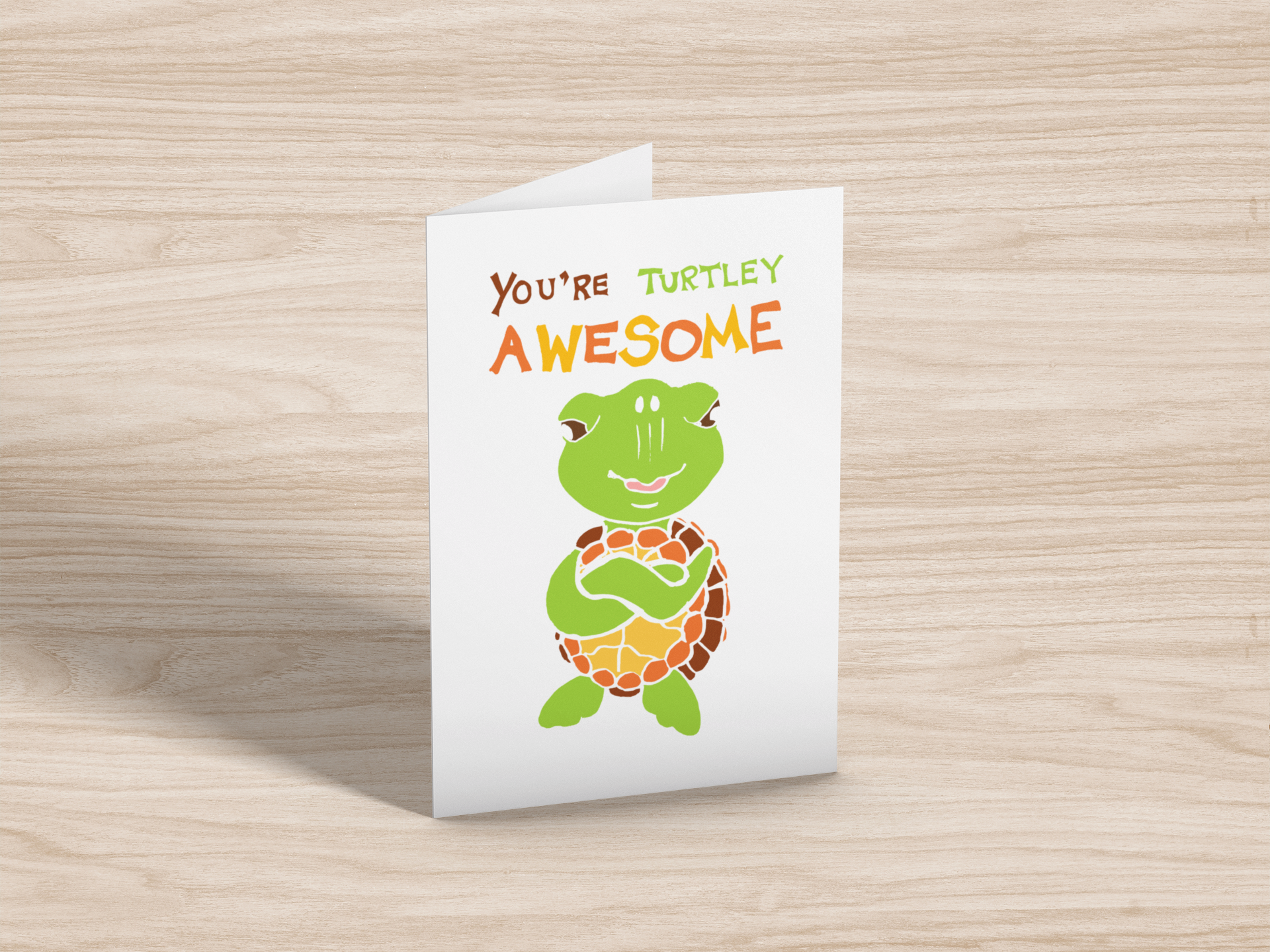 You're Turtley Awesome Mockup 1