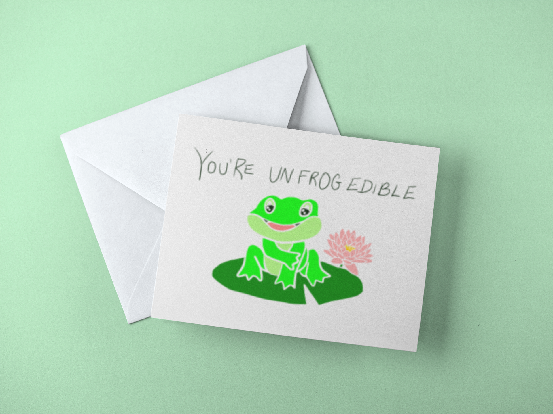 You're Unfrogedible Mockup with Envelope